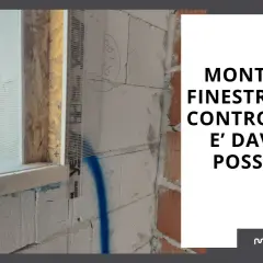 Installazione di finestre senza controtelaio: un cantiere edile mostra la fase di montaggio.