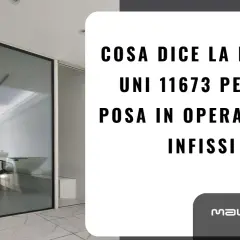 Norma UNI 11673: la certificazione serramenti obbligatoria per una posa in opera a regola d'arte. Interno moderno con grandi vetrate.