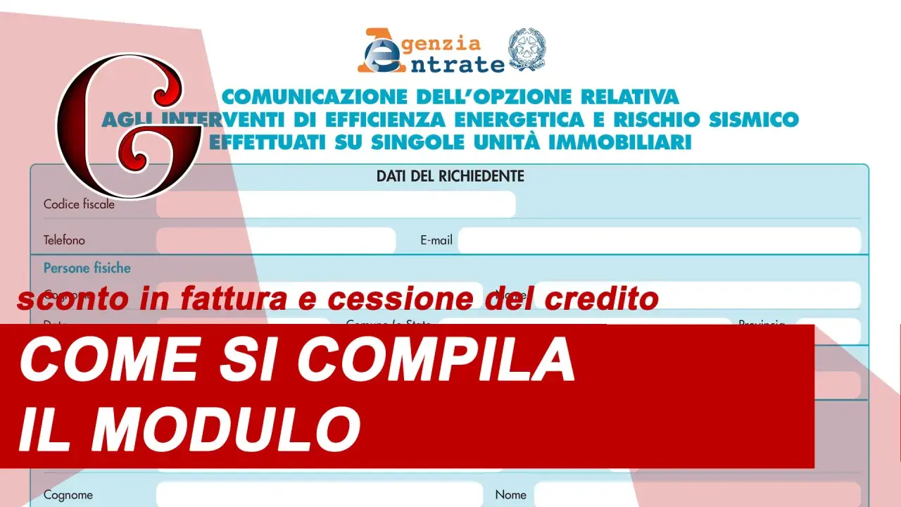Modulo Agenzia Entrate: comunicazione opzione sconto in fattura e cessione del credito per interventi edilizi.